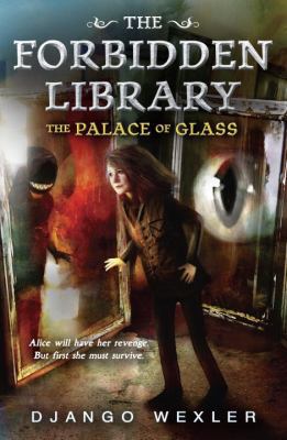 The Palace of Glass: The Forbidden Library: Vol... 0142426830 Book Cover