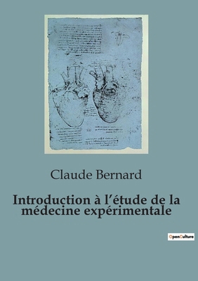 Introduction à l'étude de la médecine expérimen... [French] B0CSLR3VVS Book Cover