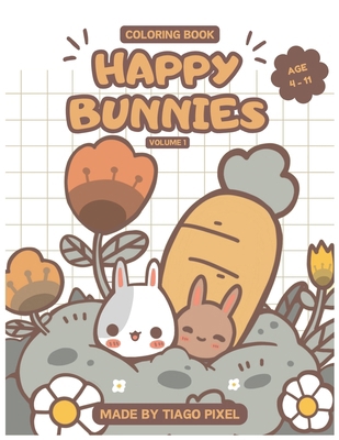 Happy Bunnies: Coloring Book B0CVR1ZXYV Book Cover