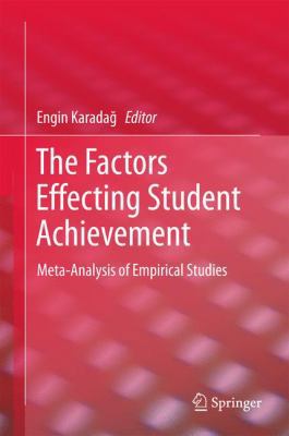 The Factors Effecting Student Achievement: Meta... 3319560824 Book Cover