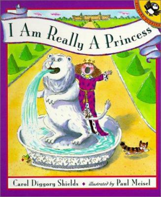 I Am Really a Princess 0785799230 Book Cover