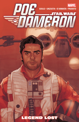 Star Wars: Poe Dameron Vol. 3 - Legend Lost 1302907425 Book Cover