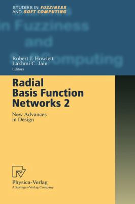 Radial Basis Function Networks 2: New Advances ... 3790813680 Book Cover