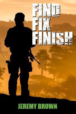Find > Fix > Finish: A Sheepdog Thriller 0615819400 Book Cover