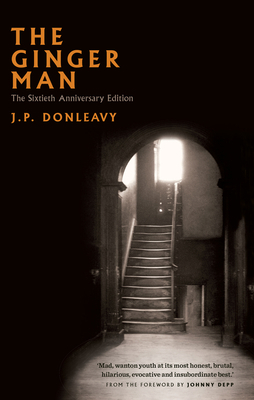 The Ginger Man: 60th Anniversary Limited Edition 1843516462 Book Cover