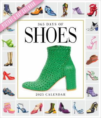 365 Days of Shoes Picture-A-Day(r) Wall Calenda... 1523524693 Book Cover