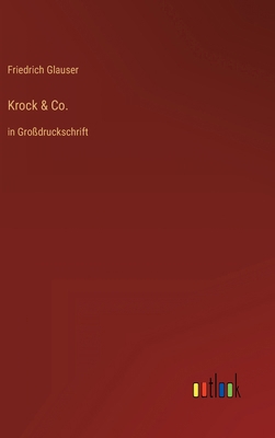 Krock & Co.: in Großdruckschrift [German] 3368470795 Book Cover