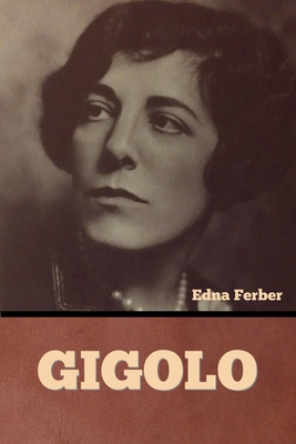 Gigolo B0BL4ZRTMQ Book Cover