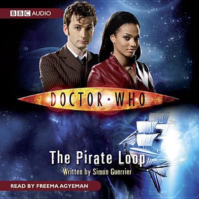Doctor Who: The Pirate Loop 1483017028 Book Cover