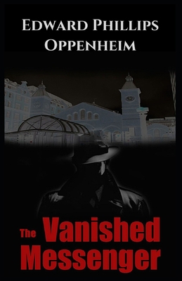 The Vanished Messenger Illustrated            Book Cover