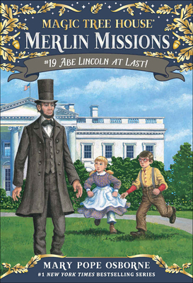 Abe Lincoln at Last! 0606355634 Book Cover