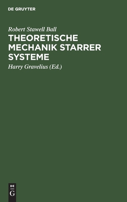 Theoretische Mechanik starrer Systeme [German] 3111217264 Book Cover