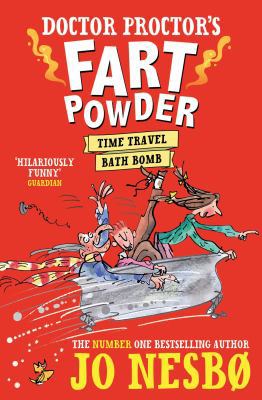 Dr Proctors Fart Powder Time Travel Bath 1471171337 Book Cover