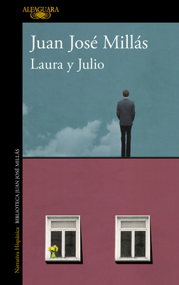 Laura Y Julio / Laura and Julio [Spanish] 8420475513 Book Cover