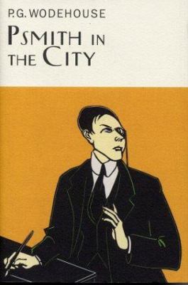 Psmith in the City 1585674788 Book Cover