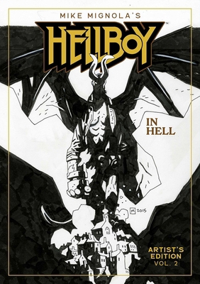 Mike Mignola's Hellboy in Hell Book 2 Artist's ... 1534332847 Book Cover