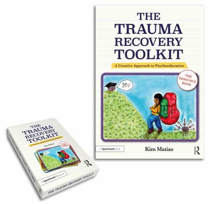The Trauma Recovery Toolkit: A Creative Approac... 0367546906 Book Cover