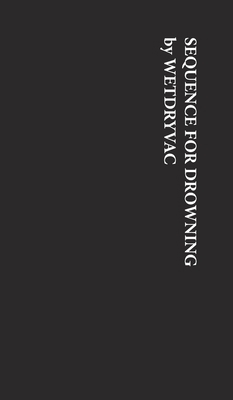 Sequence for Drowning 1034961144 Book Cover