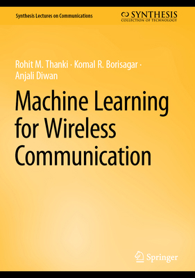 Machine Learning for Wireless Communication 3031941160 Book Cover