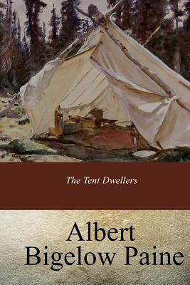 The Tent Dwellers 1974120023 Book Cover