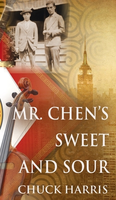 Mr. Chen's Sweet and Sour 1647189381 Book Cover