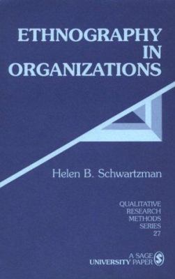 Ethnography in Organizations 0803943792 Book Cover