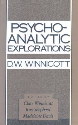 Psycho-Analytic Explorations 0946439680 Book Cover