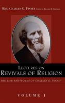 Lectures on Revivals of Religion. 193237048X Book Cover