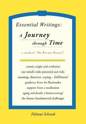 Essential Writings: A Journey through Time: A M... 1475936338 Book Cover
