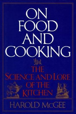 On Food and Cooking: The Science and Lore of th... B000KW94MI Book Cover