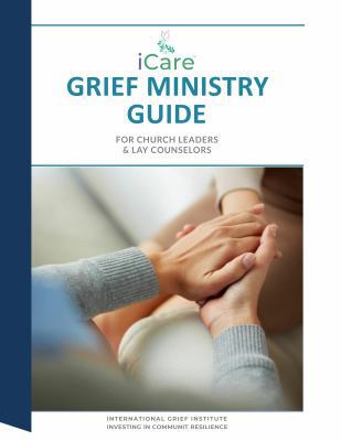 iCare Grief Ministry Guide 1950712168 Book Cover