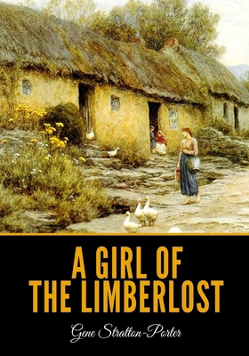 A Girl of the Limberlost 1661962157 Book Cover