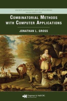 Combinatorial Methods with Computer Applications 1584887435 Book Cover