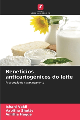 Benefícios anticariogénicos do leite [Portuguese] 6209056628 Book Cover