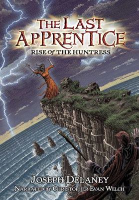 The Last Apprentice: Rise of the Huntress, 7 CD... 1449822088 Book Cover