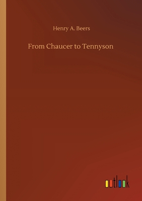 From Chaucer to Tennyson 3734093384 Book Cover