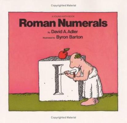Roman Numerals 0690013027 Book Cover