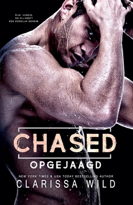 Chased: Opgejaagd [Dutch] B0D4CH4LFH Book Cover