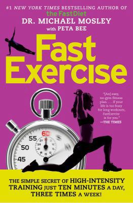 Fastexercise: The Simple Secret of High-Intensi... 1476759987 Book Cover