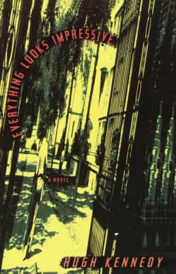 Everything Looks Impressive 0385469063 Book Cover