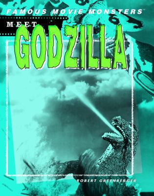 Meet Godzilla 1404202692 Book Cover