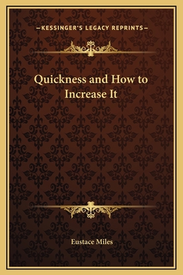 Quickness and How to Increase It 1169255566 Book Cover