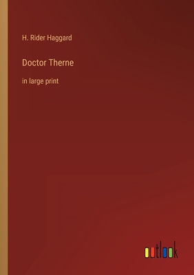 Doctor Therne: in large print 3368345583 Book Cover