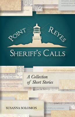 Point Reyes Sheriff's Calls 0985493097 Book Cover