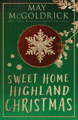 Sweet Home Highland Christmas 196033008X Book Cover