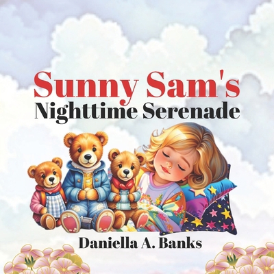 Sunny Sam's Nighttime Serenade B0CVFF2W4T Book Cover