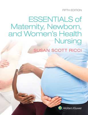 Essentials of Maternity, Newborn, and Women's H... 1975112644 Book Cover