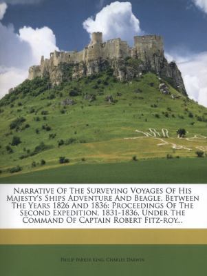 Narrative of the Surveying Voyages of His Majes... 127346835X Book Cover