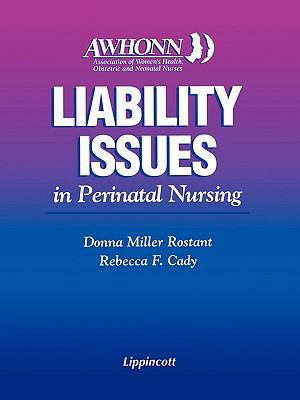 Awhonn's Liability Issues in Perinatal Nursing 0397552769 Book Cover