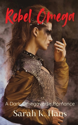 Rebel Omega B0HFR8DZ9Y Book Cover